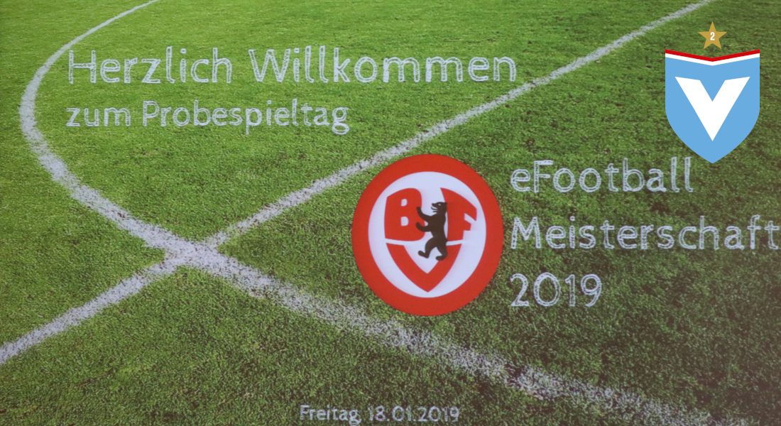 18.01.2019 Berliner eFootball Meisterschaft Testspieltag - Willkommen
